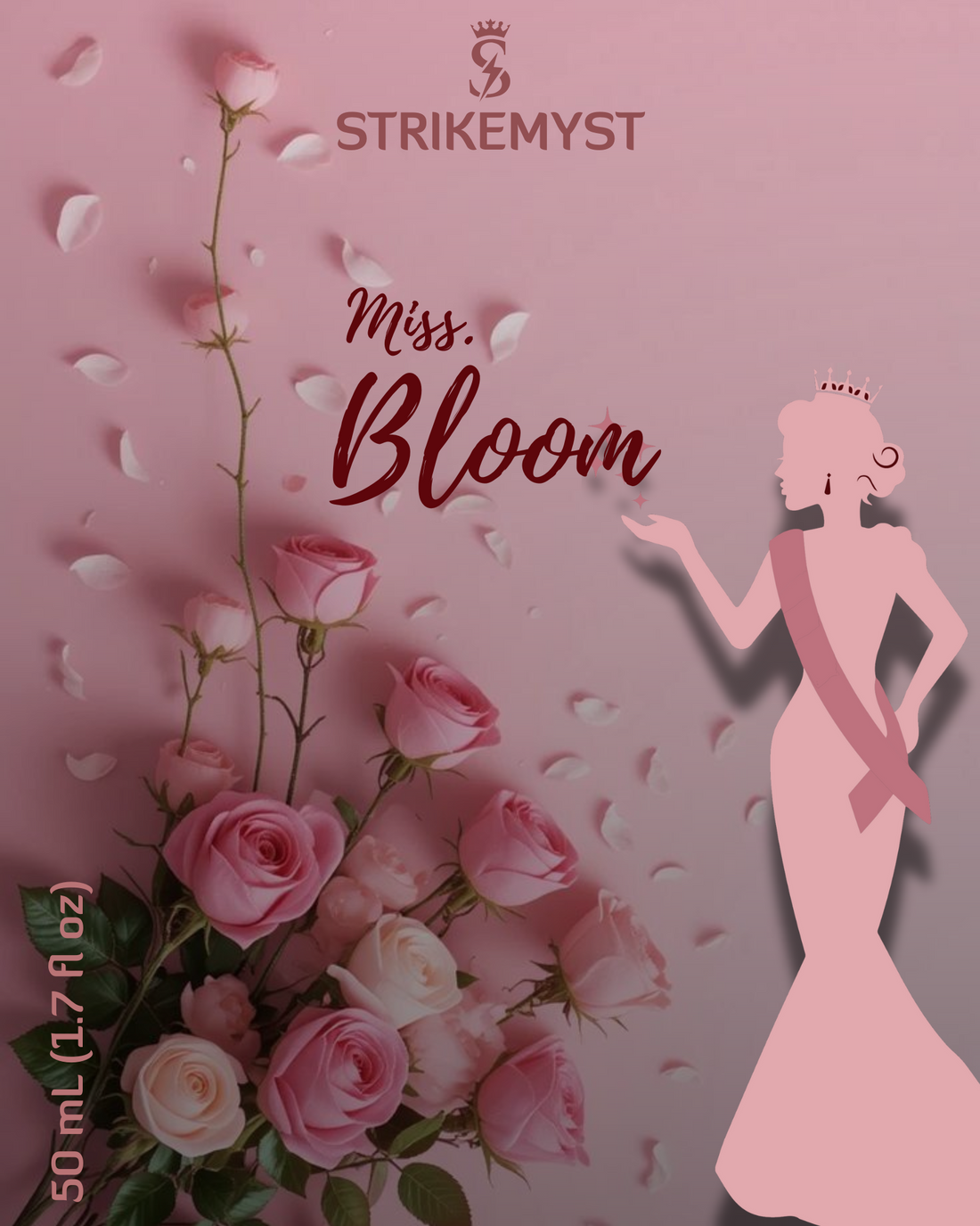 Miss. Bloom – Floral Rose Eau De Parfum for Women (50ml) | STRIKEMYST